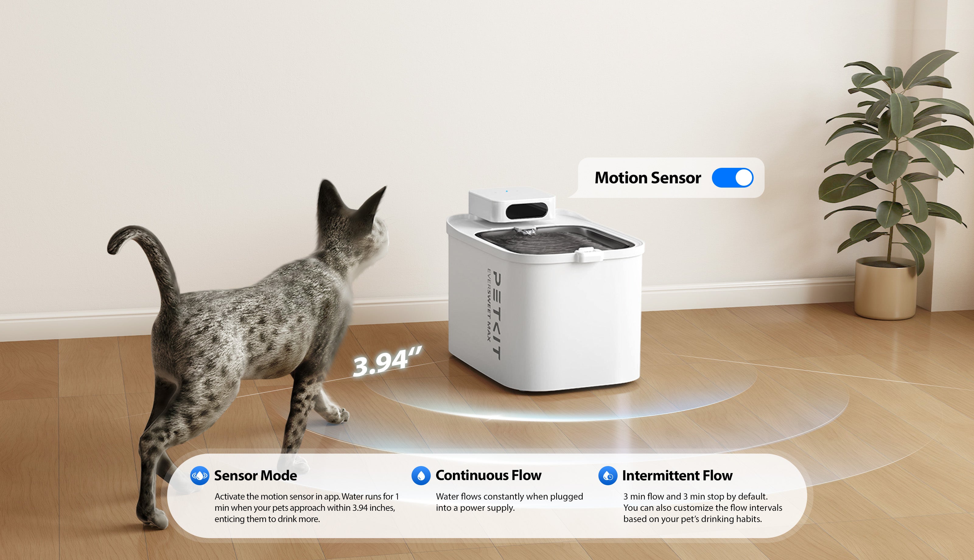 EverSweet Max pet water fountain with motion sensor mode that runs water when pets approach within 3.94 inches