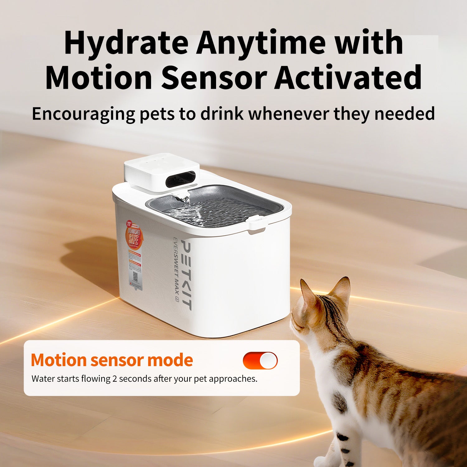 PETKIT EVERSWEET MAX 2 (UVC) motion sensor mode activates water flow when pets approach, encouraging hydration